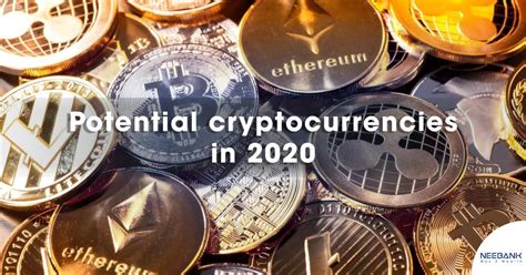 Some cryptocurrencies have better options for investment in 2020. New and potential cryptocurrencies to invest in 2020