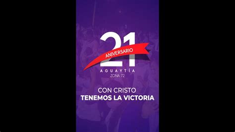 21º Aniversario Iglesia Aguaytia 01 09 21 Youtube