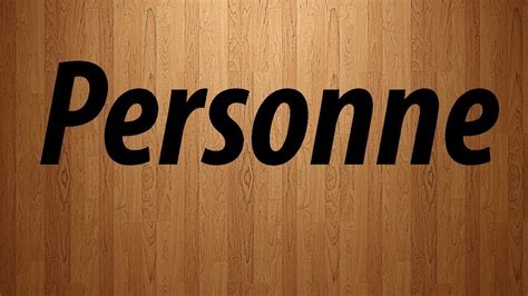 The species originated in western south america and central america. Personne in French / Personne French Pronunciation - YouTube