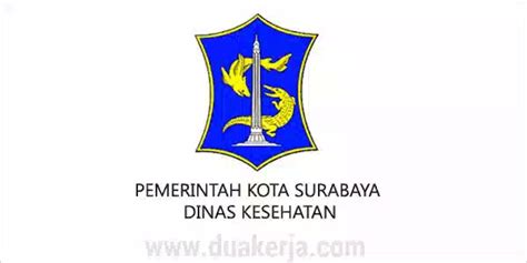 Lowongan Kerja Non PNS Dinas Kesehatan Surabaya untuk SMA D3 S1