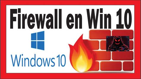 Cómo Activar El Firewall En Windows 10 Fácil De Hacer Youtube