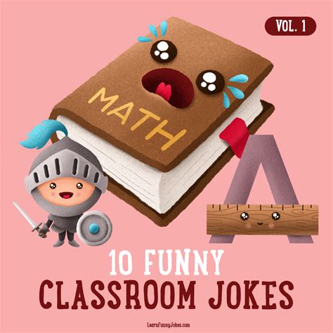 10 Funny Classroom Jokes Jokes Teachers Can Tell Kids Volume 1