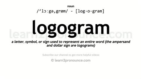 Pronunciation Of Logogram Definition Of Logogram Youtube