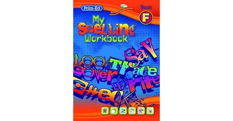 My Spelling Workbook F By Prim Ed Publishing