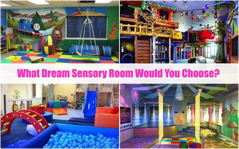 What Is Your Dream Sensory Room Integrated Learning Strategies