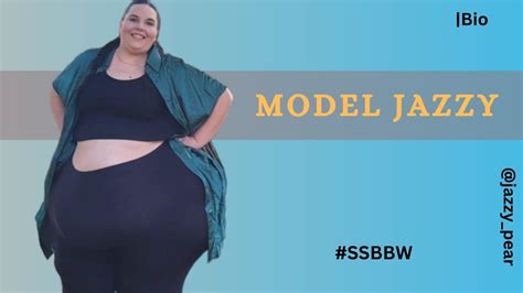Bbw Jazzy Pear Plus🍑💃 Ssbbw Fat Body🔥 Plussize Models Biography