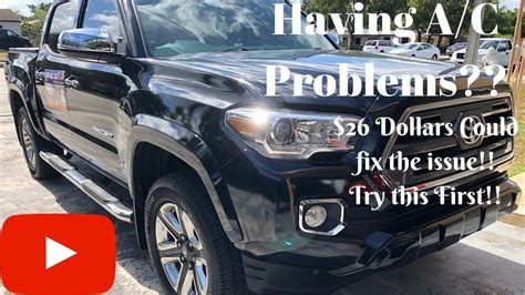 Toyota announced yesterday that they're recalling 310 2016 tacomas made at the baja, california plant. 2016 TOYOTA TACOMA A/C PROBLEMS | EASY FIX - YouTube