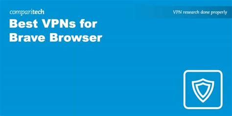 Best Vpns For Brave Browser In 2022 Browse Securely