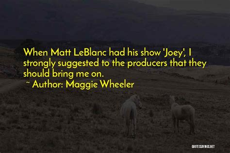 Top 1 Joey Wheeler Quotes And Sayings