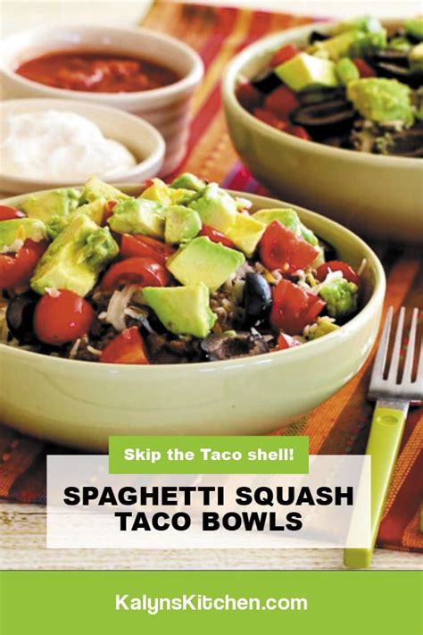 Spaghetti Squash Taco Bowls Video Kalyns Kitchen