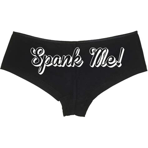 Spank Me Panties Sexy Funny Bdsm Submissive Slutty Booty Etsy