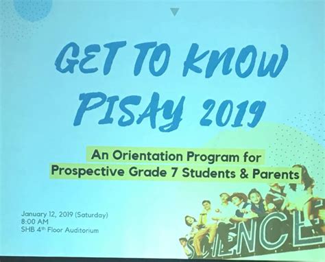 My Pisay Adventure Orientation For Incoming Grade 7 Get To Know Pisay