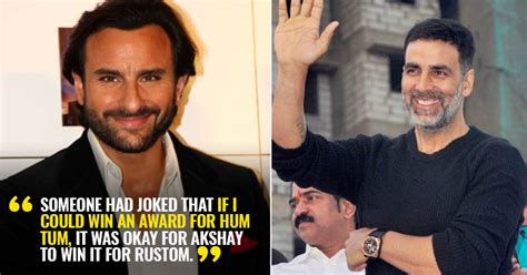 akshay kumar s national award win for rustom reminds saif of his victory for ‘hum tum