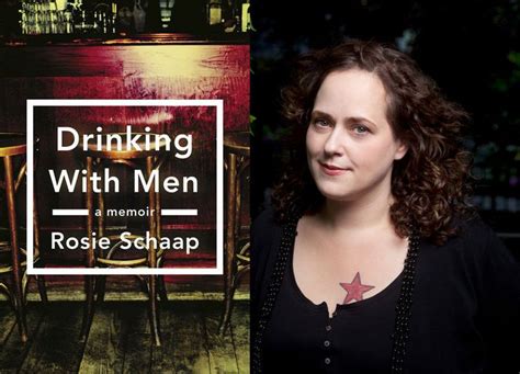 6 Things Rosie Schaap Has Learned About Guys In Bars While Drinking With Men Sex And Love