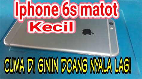 Iphone 6s Mati Total Solution Fix 100 Youtube