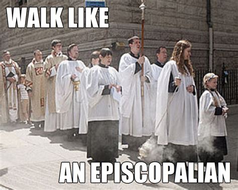 We Episcopalians Do Love Our Processions Episcopalian Faith Church