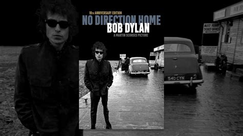 Bob Dylan No Direction Home 10th Anniversary Edition Youtube