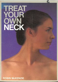 Treat Your Own Neck By Robin Mckenzie Very Good Soft Cover Reprint Eaglestones