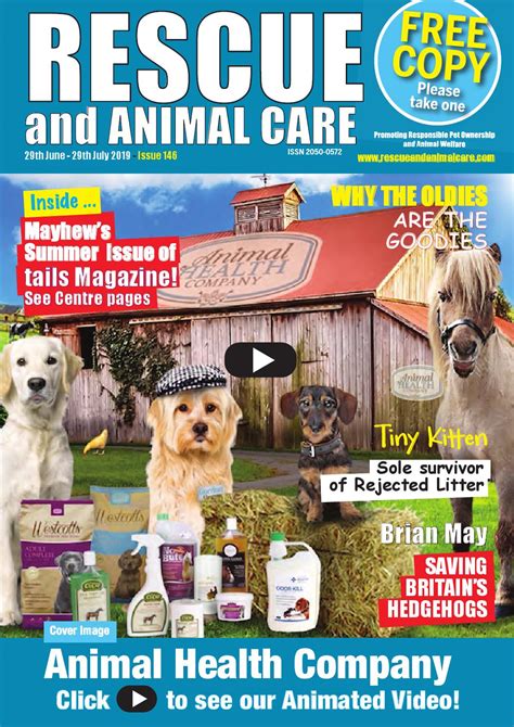 Rescue And Animal Care Magazine 29th June 29th July Issue 146 By