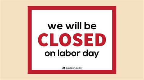 Labor Day Closed Sign Download Free Printable Sign Pdf