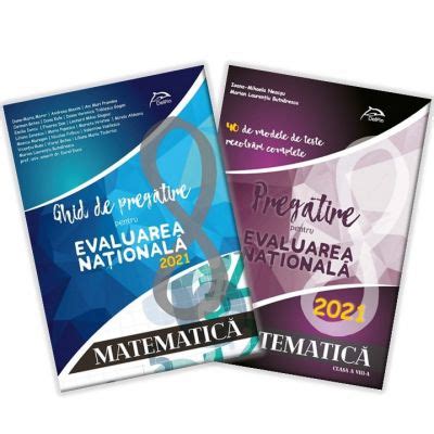 Elevii claselor a opta susțin, astăzi, proba scrisă a simulării evaluării naționale. Pachet carti Evaluarea Nationala 2021 - Matematica - Ghid ...