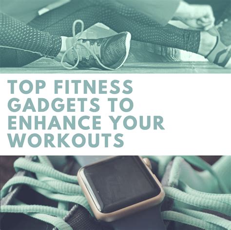 Top Fitness Gadgets To Enhance Your Workouts