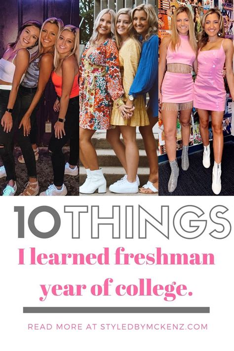 10 Things I Learned Freshman Year Of College Styled By Mckenz