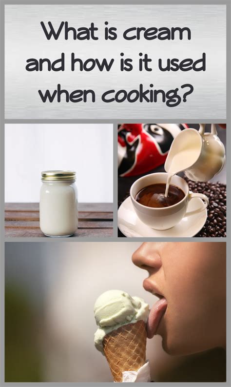 Cooking With Cream What Is It And What Are The Different Types