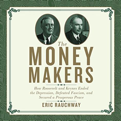 the money makers by eric rauchway audiobook uk