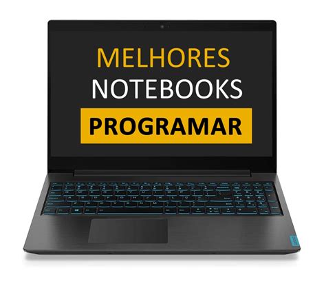 Notebook Para Programar Ranking De Melhores Kilobyte