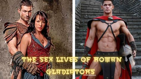 The Sex Lives Of Roman Gladiators Youtube