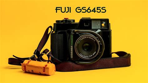 Fuji Gs645s Best Entry Level Medium Format Camera Youtube