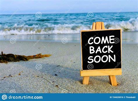 Come Back Soon Stock Photo Image Of Board Soon Background 194620816