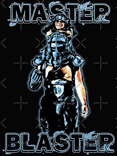 Master Blaster Poster For Sale By Jtk667 Redbubble