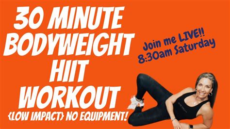 30 Minute Bodyweight Hiit Workout Low Impact No Equipment Youtube