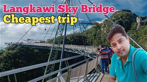 Best price and money back guarantee! Langkawi Sky Bridge full tour in Hindi 🔥🔥🔥 - YouTube