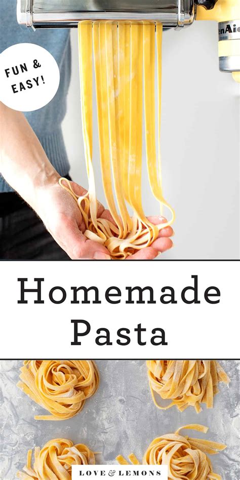 Homemade Pasta Recipes By Love And Lemons