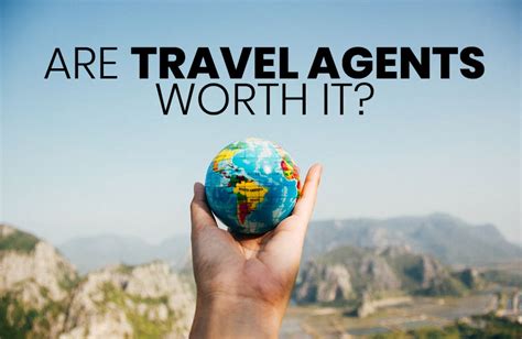 Are Travel Agents Worth It Lyfe Place
