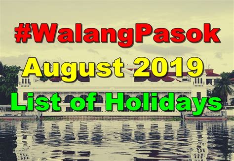 Today's patch contains 99 updates and is approximately 1.69 gb. #WalangPasok: List of Holidays For The Month of August 2019