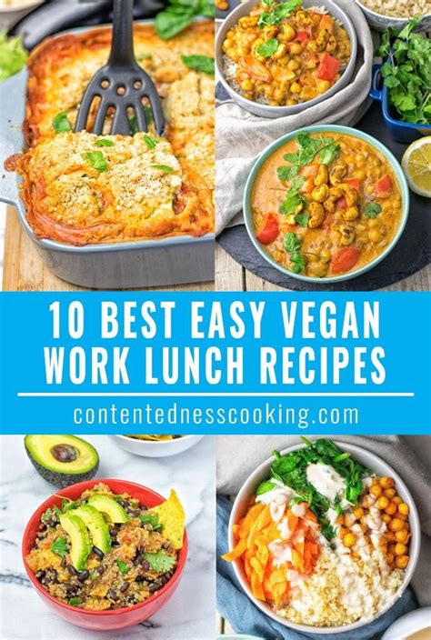 10 Best Easy Vegan Work Lunch Recipes Contentedness Cooking