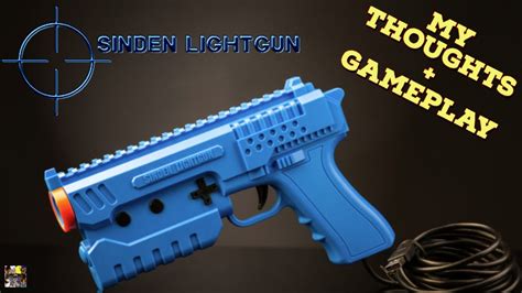 The Sinden Light Gun The Egs Thoughts And Gameplay Footage You Are