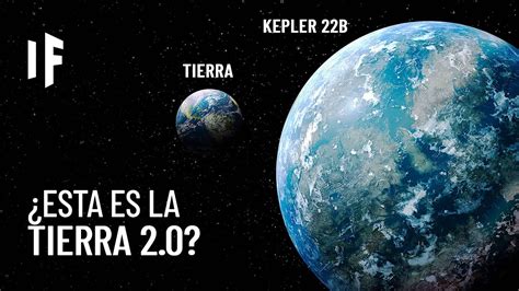 ¿qué Pasaría Si Vivieras En Kepler 22b Youtube