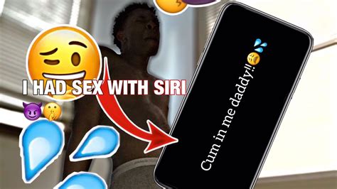 I Had Sex With Siri💦she Got Pregnant🤰🏽😬 Youtube