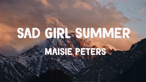 Sad Girl Summer Maisie Peters Lyrics Video 💫 Youtube