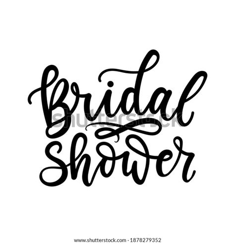 Bridal Shower Lettering Inscription Black Ink Stock Vector Royalty
