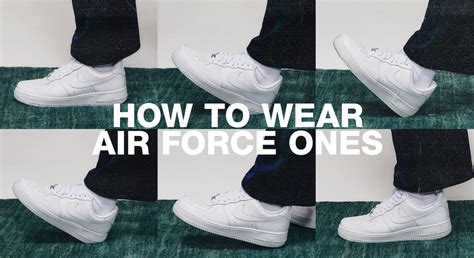 How To Wear Air Force 1s Guide On Styling Af1s Complex