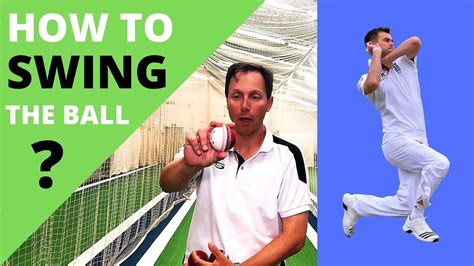 How To Swing The Cricket Ball Youtube