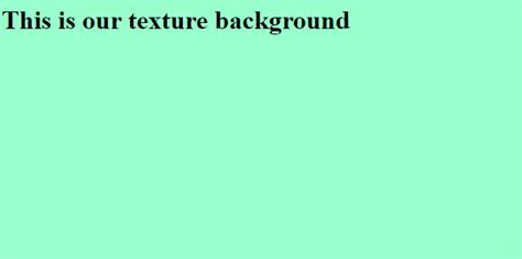 Comment Créer Un Fond De Texture Avec Css Stacklima