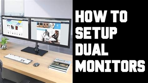 Easy How To Setup Dual Monitors How To Setup Two Monitors On One