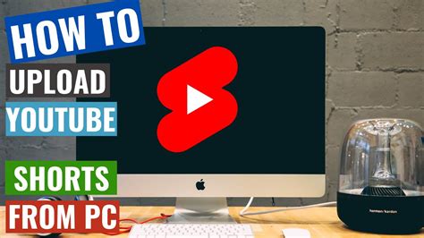 How To Upload Youtube Shorts From Pc And Mac 2022 Youtube